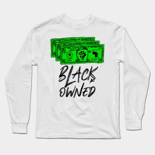 Black Owned Graffiti Black Lettering with Rebellion Bucks Long Sleeve T-Shirt